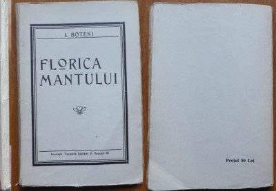 I. Boteni , Florica Mantului , 1934 , editia 1 cu autograf foto