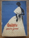 NATALIA TAUTU / MARIA ANDRUSCA - CROITORIE PENTRU FEMEI - 1962