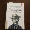 Caragiale. Scrisoarea pierduta - Bogdan Alexandru Stanescu, Editura Polirom, 2019, Biografii, Memorii si Jurnale
