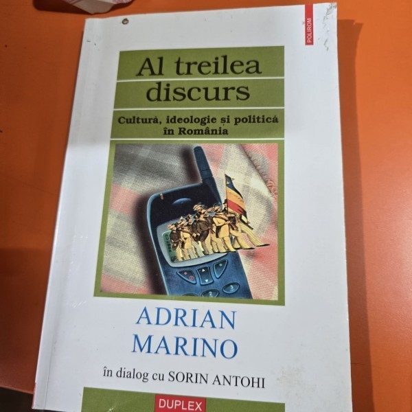 Al treilea discurs, Adrian Marino in dialog cu Sorin Antohi