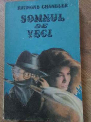 SOMNUL DE VECI-RAYMOND CHANDLER foto