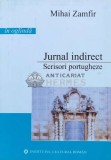 Jurnal indirect. Scrisori portugheze - 2006 - Mihai Zamfir (U111)
