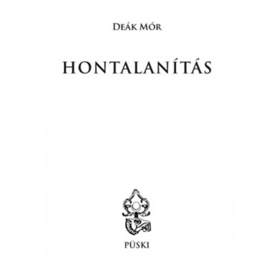 Hontalan&amp;iacute;t&amp;aacute;s - De&amp;aacute;k M&amp;oacute;r foto