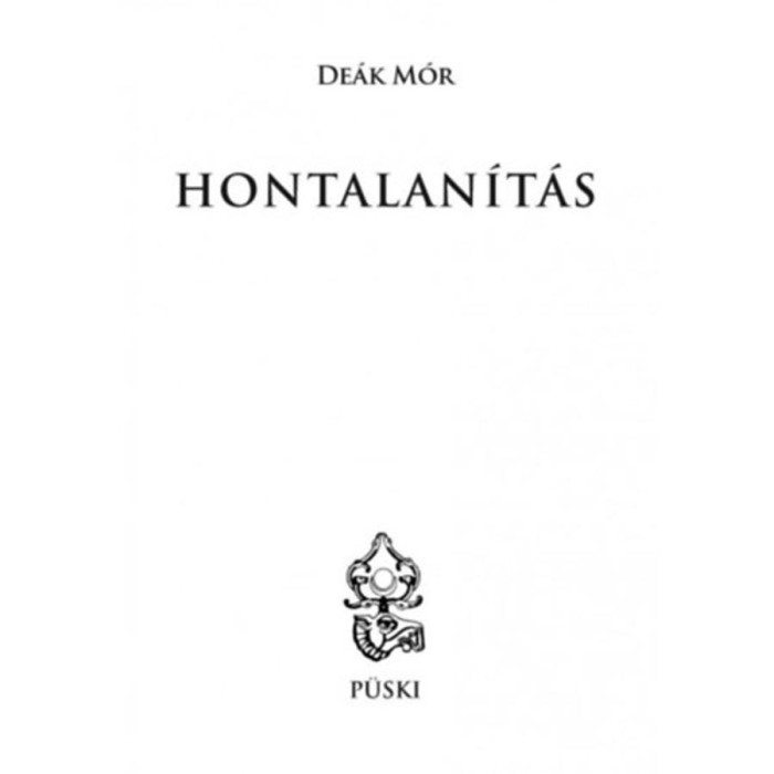 Hontalan&iacute;t&aacute;s - De&aacute;k M&oacute;r