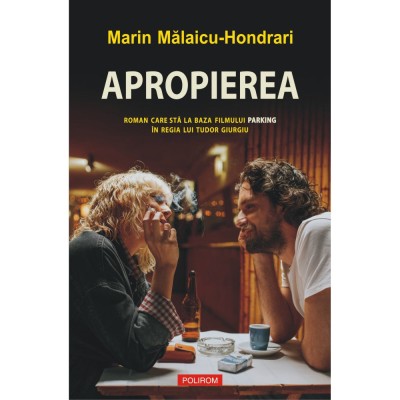 Apropierea (editie noua), Marin Malaicu-Hondrari foto