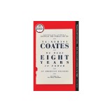 We Were Eight Years in Power: An American Tragedy