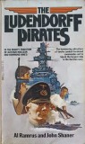 THE LUDENDORFF PIRATES-AL RAMRUS, JOHN SHANER-239396