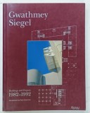 GWATHMEY SIEGEL , BUILDINGS AND PROJECTS 1982 -1992 , APARUTA 1993