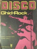 Disco Ghid Rock Daniela Caraman Fotea, Florian Lungu - Muzicala 1978, Carte Muzica Romana