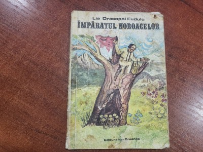 Imparatul noroacelor de Lia Dracopol Fudulu foto