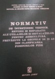 NORMATIV DE INTRETINERI TEHNICE,REVIZII SI REPARATII ALE UTILAJELOR DIN AGRICULTURA..