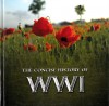 The Concise History of WWI