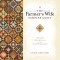 The Farmer&#039;s Wife Sampler Quilt: Letters from 1920s Farm Wives and the 111 Blocks They Inspired [With CDROM]