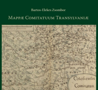 Mappae Comitatuum Transylvaniae - Bartos-Elekes Zsombor foto