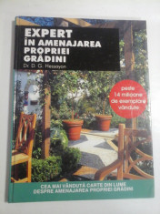 EXPERT IN AMENAJAREA PROPRIEI GRADINI - D. G. Hessayon foto