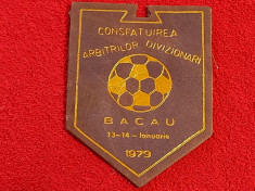 Ecuson fotbal - Consfatuirea Arbitrilor Divizionari - Bacau 1979 foto