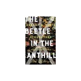 The Beetle in the Anthill