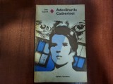 Adevarurile Catherinei de Jean Cayrol