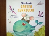 Cartea curajului- Adina Rosetti