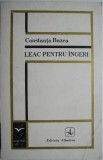 Leac pentru ingeri &ndash; Constanta Buzea