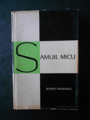 SAMUIL MICU - SCRIERI FILOZOFICE foto