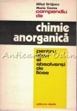 Cumpara ieftin Compendiu Chimie Anorganica - Mihai Strajescu, Maria Cosma, Dacia 1975, 426 pagini - Pentru Elevi si Absolventi Licee