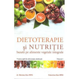 Dietoterapie si nutritie - Dr. Nicolae Dan, Valentina Dan