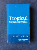 TROPICUL CAPRICORNULUI - HENRY MILLER