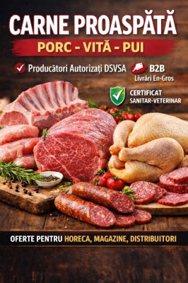 Carne proaspătă porc / vită / pui &amp;ndash; producători autorizați DSVSA &amp;ndash; B2B foto