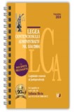 Legea contenciosului administrativ Nr. 554 din 2004 Noiembrie 2024 Ed. Spiralata - Iuliana Riciu, Universul Juridic
