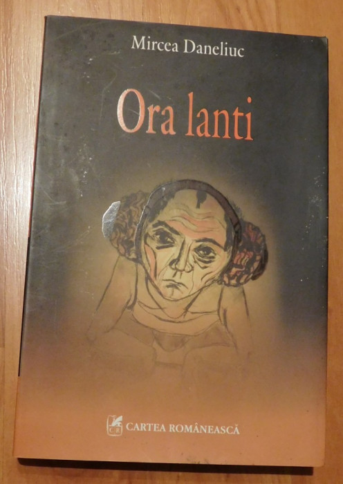 Ora lanti de Mircea Daneliuc