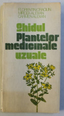 GHIDUL PLANTELOR MEDICINALE UZUALE-FLORENTIN CRACIU,MIRCEA ALEXAN,CARMEN ALEXAN,BUC.1988 foto