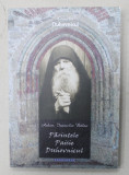 PARINTELE PAISIE DUHOVNICUL de ARHIM . IOANICHIE BALAN , 2014