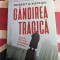 Robert D. Kaplan, G&acirc;ndirea tragică, Frică, destin și povara puterii