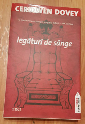 Legaturi de sange de Ceridwen Dovey foto