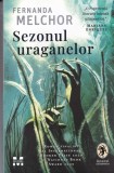 Fernanda Melchor - Sezonul uraganelor