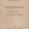 Barbu St. Delavrancea - Trubadurul. Liniste. Stapanea-odata