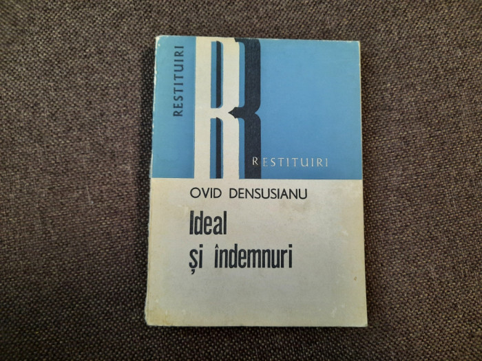 Carte Ovidiu Densusianu - Ideal Si Indemnuri RF2/4