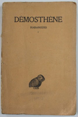 HARANGUES par DEMOSTHENE , TOME I , 1924 foto