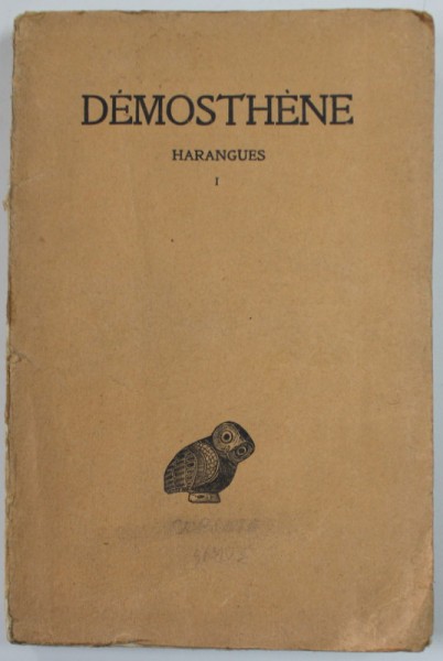 HARANGUES par DEMOSTHENE , TOME I , 1924