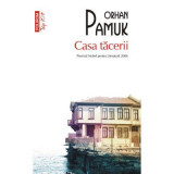 Casa tacerii (editie de buzunar) - Orhan Pamuk