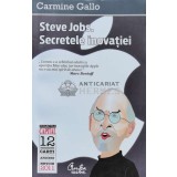 Steve Jobs. Secretele inovatiei - Carmine Gallo (D173)