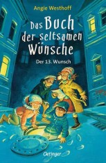 Das Buch der seltsamen Wunsche 2. Der 13. Wunsch foto