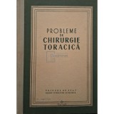 Al. Eskenasy - Probleme de chirurgie toracica (Editia: 1954)