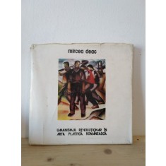Mircea Deac - Umanismul Revolutionar in Arta Plastica Romaneasca