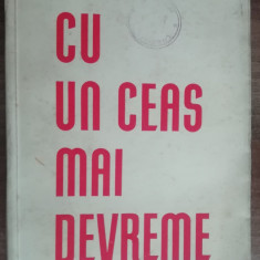 myh 50s - Mihai Beniuc - Un ceas mai devreme - ed 1959