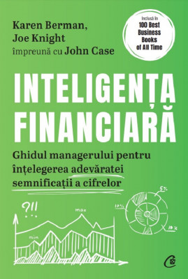 Inteligenta financiara Karen Berman, Joe Knight, John Case foto