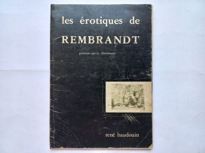 LES EROTIQUES DE REMBRANDT - GEORGES OSTERMANN