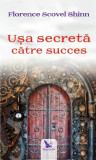 Usa secreta catre succes