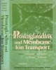 Prostaglandins &amp; Membrane Ion Transport - Braquet, Garay, Frolich, Nicosia - Raven Press, 1985, Carte Medicina, Engleza